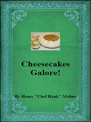 cover image of Cheesecakes Galore!